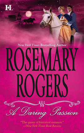 Title details for A Daring Passion by Rosemary Rogers - Available